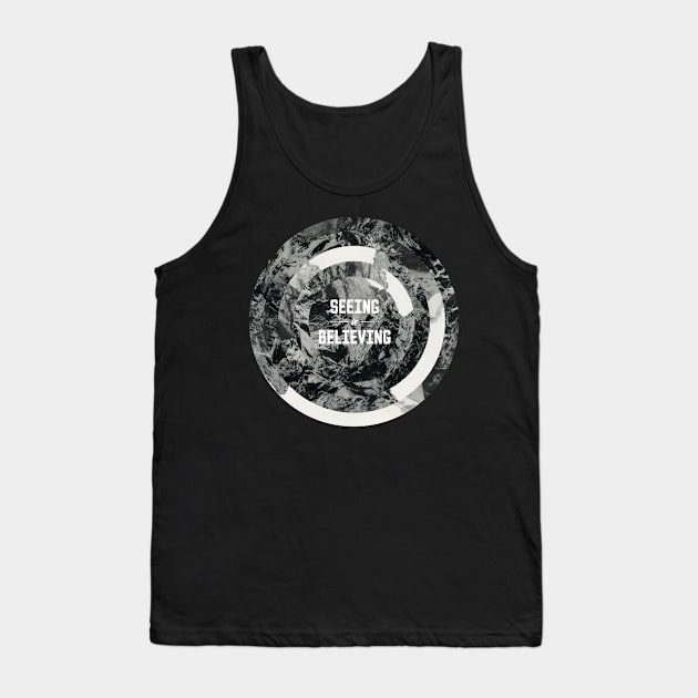 Seeing is Believing Tank Top by William Henry Design